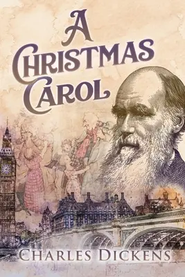 Un chant de Noël (annoté) - A Christmas Carol (Annotated)