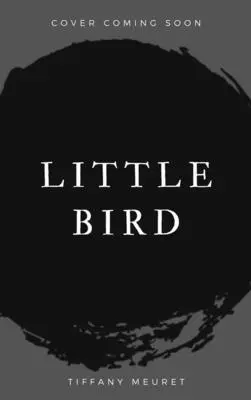 Le petit oiseau - Little Bird