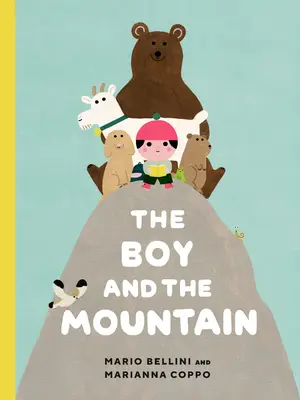 Le garçon et la montagne - The Boy and the Mountain