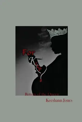 For Keeps : Le retour de la reine - For Keeps: Return of the Queen