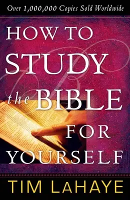 Comment étudier la Bible pour soi-même - How to Study the Bible for Yourself