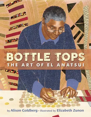 Bottle Tops : L'art d'El Anatsui - Bottle Tops: The Art of El Anatsui