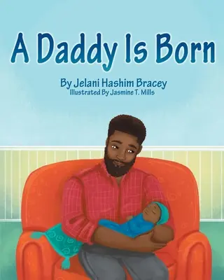 Un papa est né - A Daddy is Born