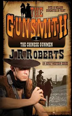 Les tireurs chinois : L'armurier - The Chinese Gunmen: The Gunsmith