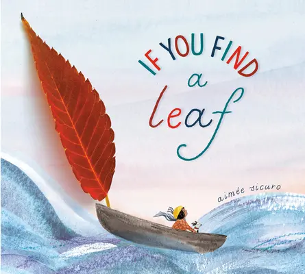 Si tu trouves une feuille - If You Find a Leaf