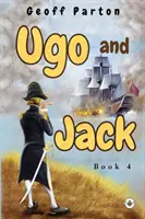 Ugo et Jack Livre 4 - Ugo and Jack Book 4