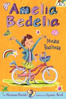 Amelia Bedelia est une femme d'affaires - Amelia Bedelia Means Business