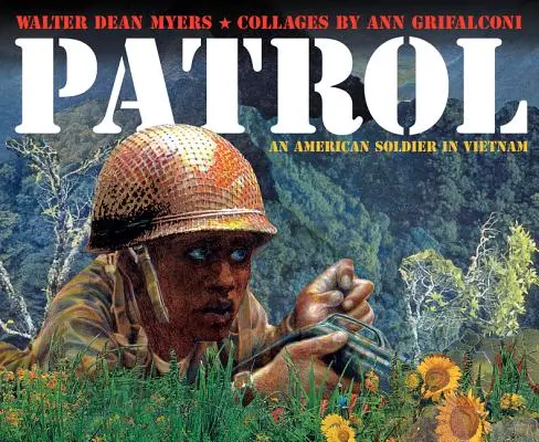 Patrouille : Un soldat américain au Vietnam - Patrol: An American Soldier in Vietnam