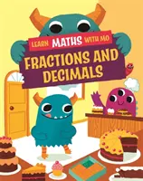 Apprendre les maths avec Mo : Fractions - Learn Maths with Mo: Fractions