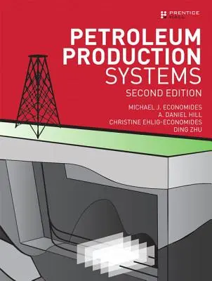 Systèmes de production pétrolière - Petroleum Production Systems