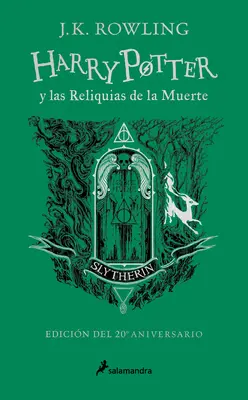 Harry Potter Y Las Reliquias de la Muerte (20 Aniv. Slytherin) / Harry Potter et les Reliques de la Mort (Slytherin) - Harry Potter Y Las Reliquias de la Muerte (20 Aniv. Slytherin) / Harry Potter and Deathly Hallow (Slytherin)