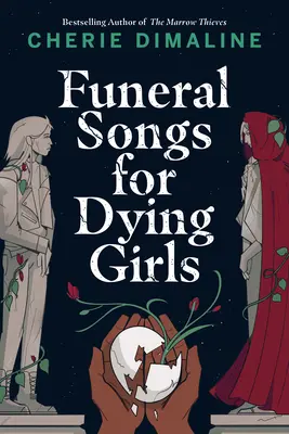 Chants funèbres pour filles mourantes - Funeral Songs for Dying Girls