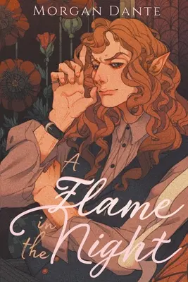 Une flamme dans la nuit - A Flame in the Night