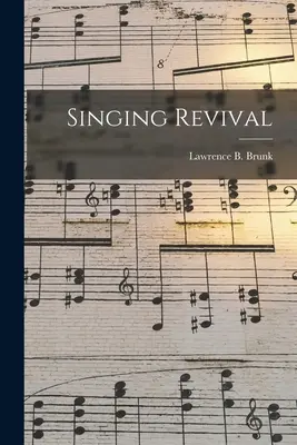 Le renouveau du chant - Singing Revival