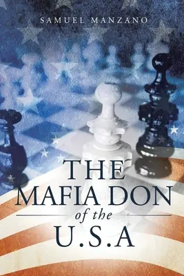 Le Don de la Mafia aux Etats-Unis - The Mafia Don of the U.S.A