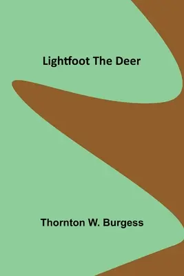 Lightfoot le cerf - Lightfoot the Deer
