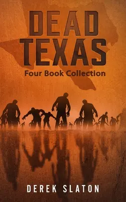 Dead Texas - Collection de quatre livres - Dead Texas Four Book Collection