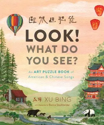 Regarde ! Qu'est-ce que tu vois ? Un livre de puzzles artistiques de chansons américaines et chinoises - Look! What Do You See?: An Art Puzzle Book of American and Chinese Songs