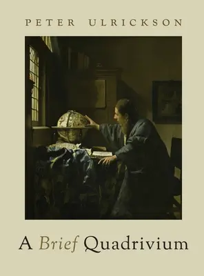 Un bref quadrivium - A Brief Quadrivium