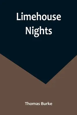 Les nuits de Limehouse - Limehouse Nights