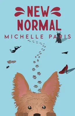 La nouvelle normalité - New Normal