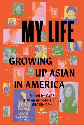 Ma vie : Grandir en tant qu'asiatique en Amérique - My Life: Growing Up Asian in America