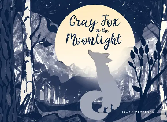 Le renard gris au clair de lune - Gray Fox in the Moonlight