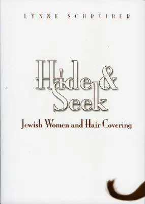 Cache-cache : Les femmes juives et la coiffure - Hide and Seek: Jewish Women and Hair Covering