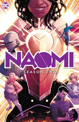 Naomi : Saison 2 - Naomi: Season Two