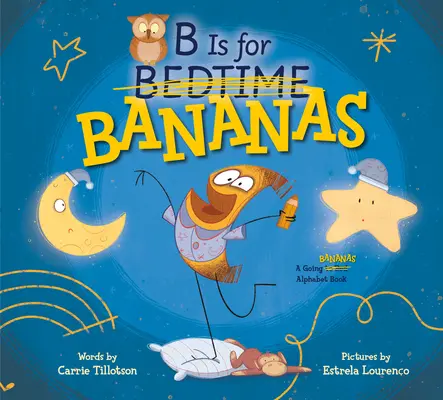 B comme Bananes - B Is for Bananas