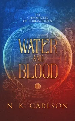 L'eau et le sang - Water and Blood