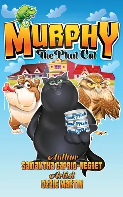 Murphy : le gros chat - Murphy: The Phat Cat