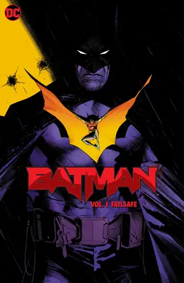 Batman Vol. 1 : Failsafe - Batman Vol. 1: Failsafe