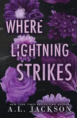 Where Lightning Strikes (édition spéciale brochée) - Where Lightning Strikes (Special Edition Paperback)