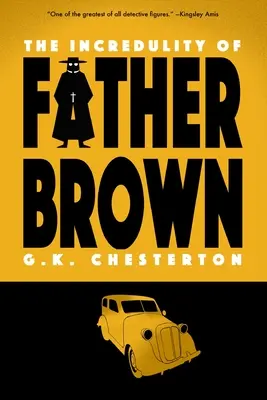 L'Incrédulité du Père Brown (Warbler Classics) - The Incredulity of Father Brown (Warbler Classics)