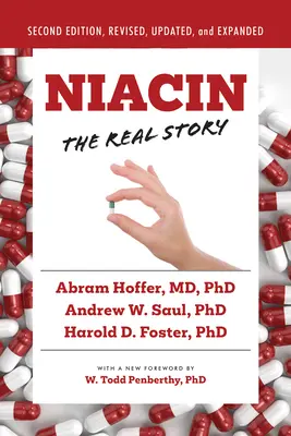 Niacine : la vraie histoire (2e édition) - Niacin: The Real Story (2nd Edition)