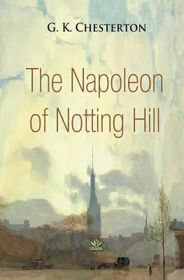 Le Napoléon de Notting Hill - The Napoleon of Notting Hill