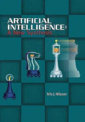 L'intelligence artificielle : Une nouvelle synthèse - Artificial Intelligence: A New Synthesis