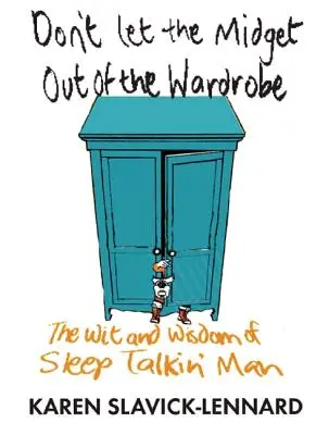 L'homme qui parle en dormant - Sleep Talkin' Man