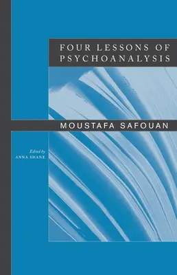 Quatre leçons de psychanalyse - Four Lessons of Psychoanalysis