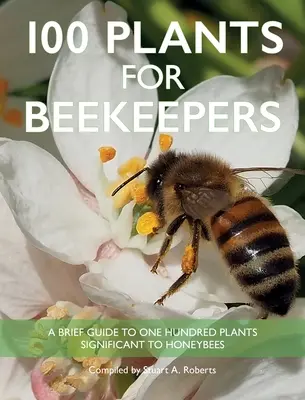 100 plantes pour les apiculteurs - 100 Plants for Beekeepers