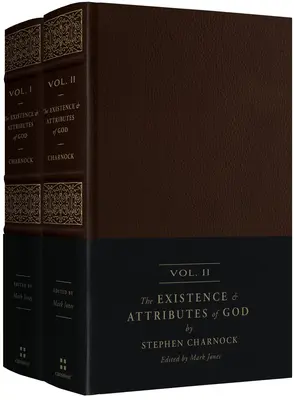 L'existence et les attributs de Dieu (ensemble de 2 volumes) : Mise à jour et intégrale - The Existence and Attributes of God (2-Volume Set): Updated and Unabridged