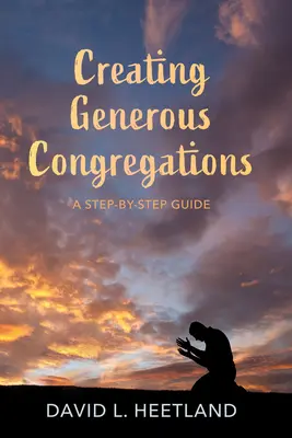 Créer des congrégations généreuses - Creating Generous Congregations