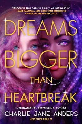 Des rêves plus grands qu'un chagrin d'amour - Dreams Bigger Than Heartbreak