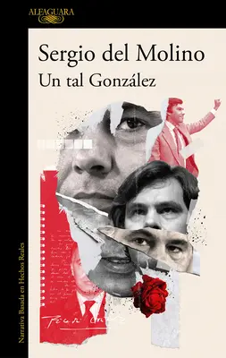 Un Tal Gonzlez / Un homme appelé Gonzlez - Un Tal Gonzlez / A Man Called Gonzlez