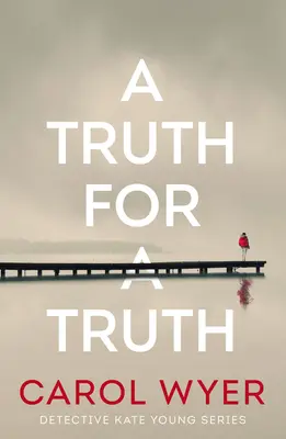 Une vérité pour une vérité - A Truth for a Truth