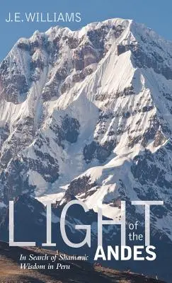 Lumière des Andes - Light of the Andes