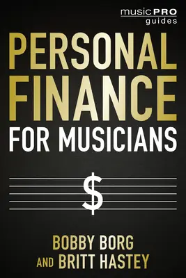 Finances personnelles pour les musiciens - Personal Finance for Musicians