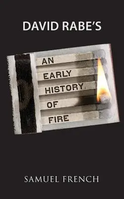 Une histoire ancienne du feu - An Early History of Fire