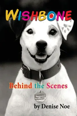 Wishbone - Derrière les coulisses - Wishbone - Behind the Scenes